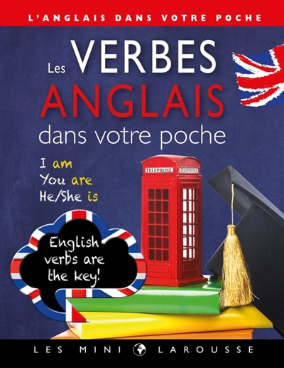 verbes anglais dans votre poche (Les) | 