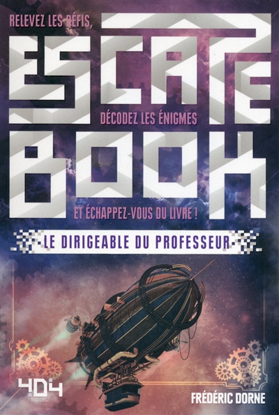 Escape book - Le dirigeable du professeur | Dorne, Frédéric