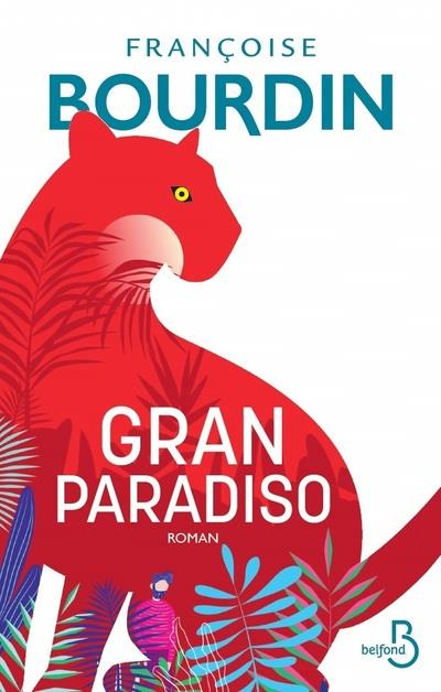 Gran Paradiso | Bourdin, Françoise