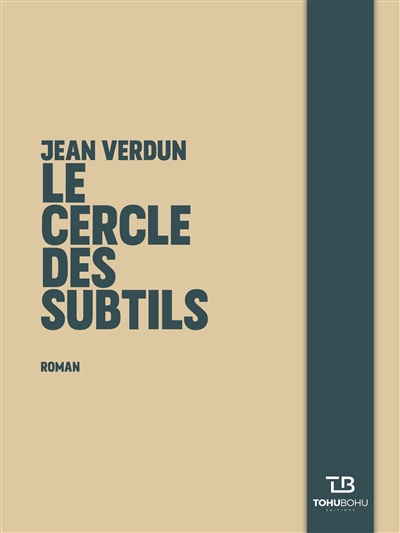 cercle des subtils (Le) | Verdun, Jean