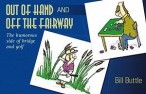Out of hand ... and off the fairway | Livre anglophone