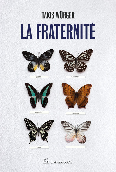 fraternité (La) | Würger, Takis
