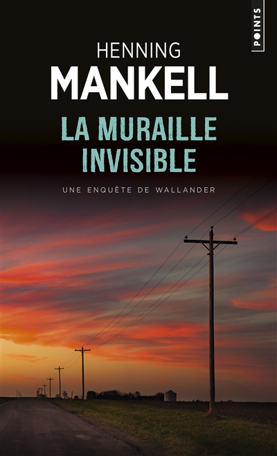 La muraille invisible  | Mankell, Henning