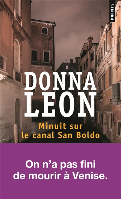 Minuit sur le canal San Boldo | Leon, Donna