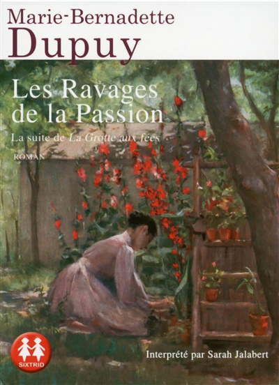 Audio - ravages de la passion (Les) | Dupuy, Marie-Bernadette