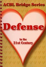 The Heart series : ACBL Bridge Series - Defense in the 21st Century | Livre anglophone
