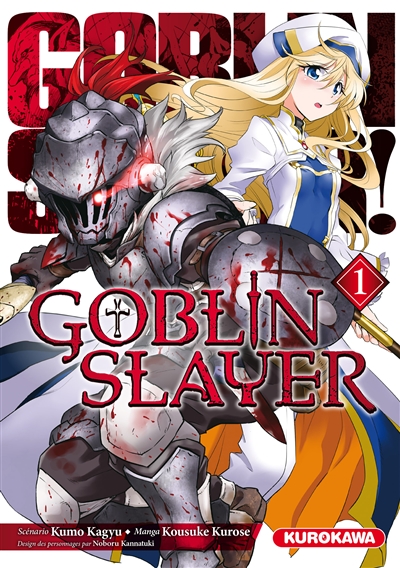 Goblin slayer T.01 | Kagyu, Kumo