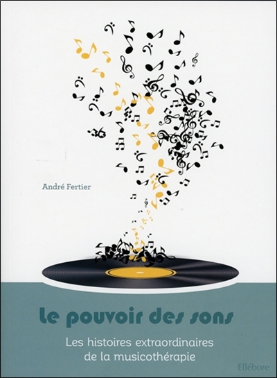pouvoir des sons (Le) | Fertier, André