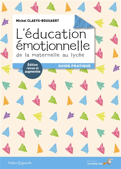 L'éducation émotionnelle | Claeys-Bouuaert, Michel