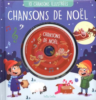 Chansons de Noël - 10 Chansons Illustrées | Collectif