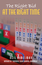 The Right Bid at the Right Time | Livre anglophone