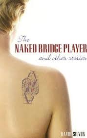 The naked bridge player and other stories | Livre anglophone