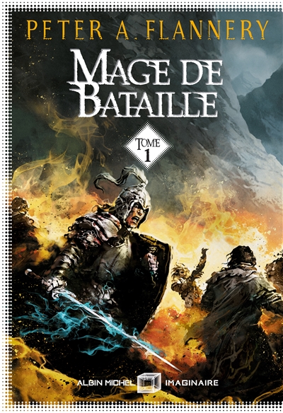 Mage de bataille T.01  | Flannery, Peter A.