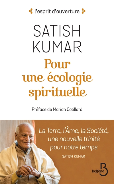 Pour une écologie spirituelle | Kumar, Satish