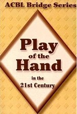 The Diamond series - ACBL Bridge Series Play of the hand in the 21st century | Livre anglophone