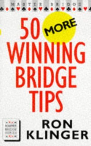 Master Bridge - 50 More Winning Bridge Tips  | Livre anglophone