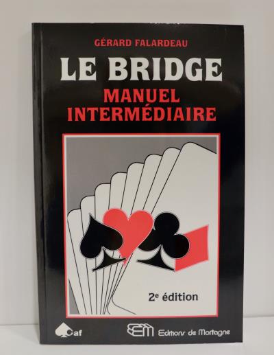 Le bridge - manuel intermédiaire 2e édition | Livre francophone