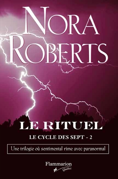Le cycle des sept T.02 - Le rituel | Roberts, Nora