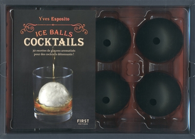 Ice balls cocktails | Esposito, Yves