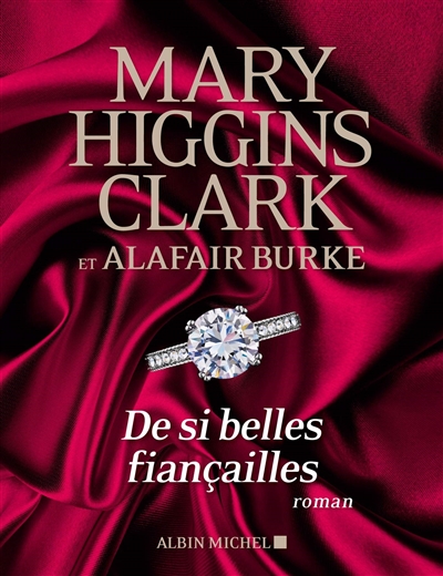 De si belles fiançailles | Higgins Clark, Mary 