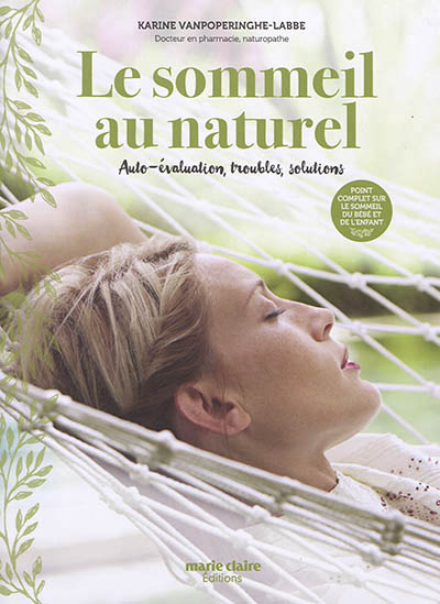 sommeil au naturel (Le) | Vanpoperinghe-Labbe, Karine
