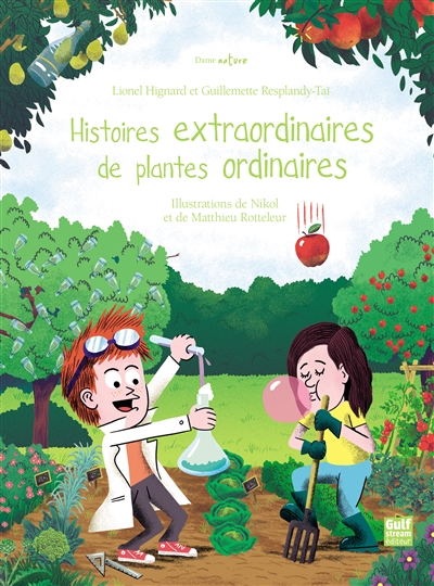 Histoires extraordinaires de plantes ordinaires | Hignard, Lionel