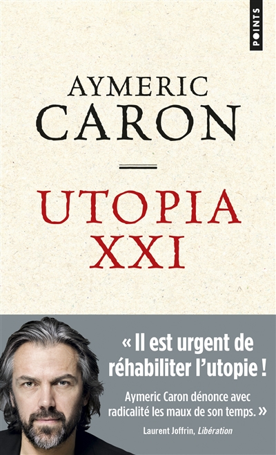 Utopia XXI | Caron, Aymeric