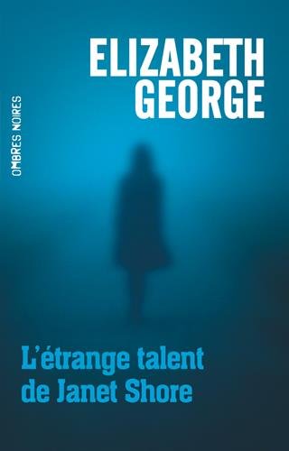 L'Étrange talent de Janet Shore | Georges, Élisabeth