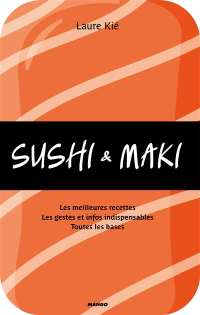 Sushi et maki | Kié, Laure