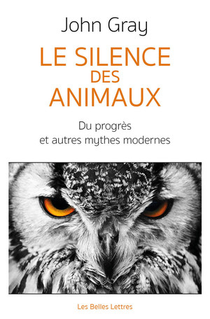 Silence des Animaux (Le) | Gray, John Nicholas