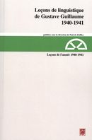 Leçons de l'inguistique de Gustave Guillaume - 1940-1941  | Guillaume, Gustave