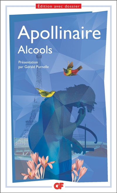 Alcools | Apollinaire, Guillaume
