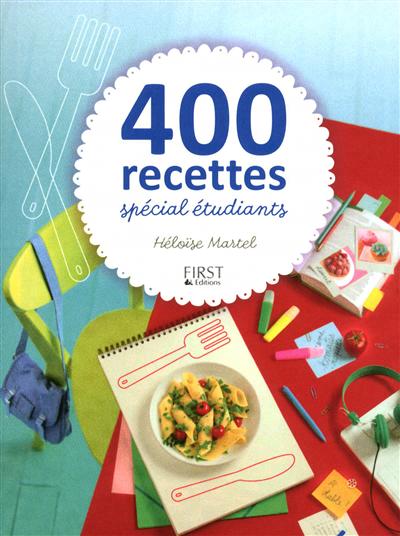 400 recettes spécial étudiants | Martel, Héloïse