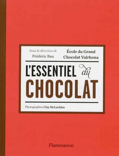 L'essentiel du chocolat | 
