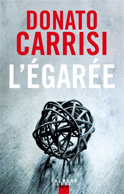 Égarée (L') | Carrisi, Donato