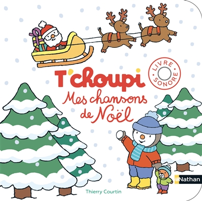 T'choupi - Mes chansons de Noël | Courtin, Thierry