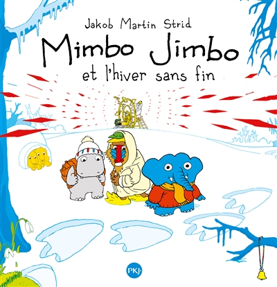 Mimbo Jimbo et l'hiver sans fin | Strid, Jakob Martin