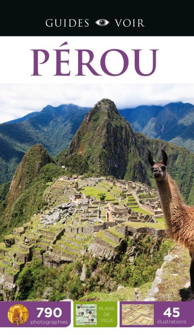 Guide Voir - Pérou  | 