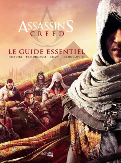 Guide Essentiel (Le) - Assassin's Creed : Histoire, Personnages, Lieux, Technologies Alerte | Murphy-Hiscock, Arin