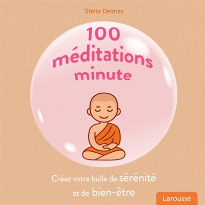 100 méditations minute | Delmas, Stella