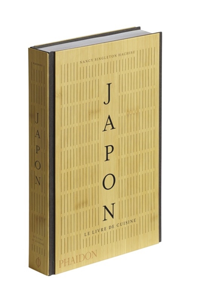 Japon - Le Livre de Cuisine | Singleton-Hachisu, Nancy