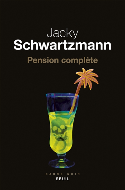 Pension complète | Schwartzmann, Jacky
