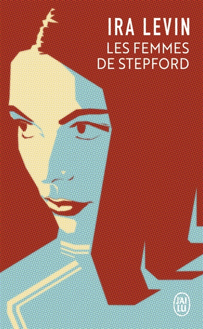 femmes de Stepford (Les) | Levin, Ira