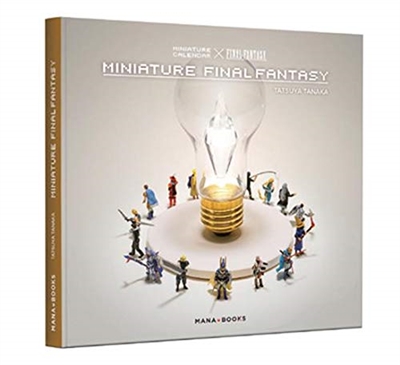 Miniature Final Fantasy | Tanaka, Tatsuya