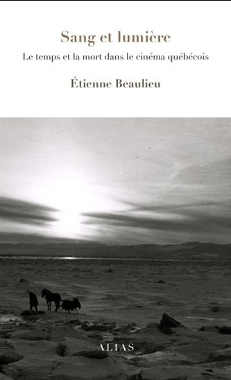 Sang et lumière  | Beaulieu, Étienne