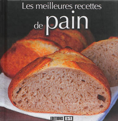 meilleures recettes de pain (Les) | Aït-Ali, Sylvie