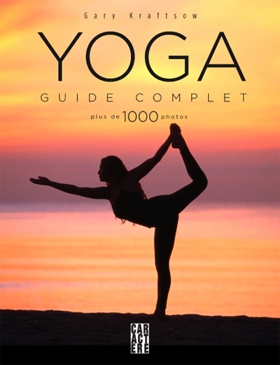 Yoga - Guide Complet | Kraftsow, Gary