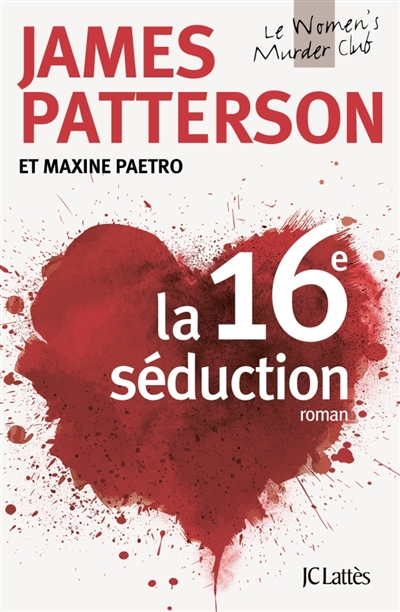 Women Murder Club (Le) T.16 - 16e Séduction (La) | Patterson, James