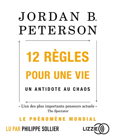 AUDIO - 12 règles pour une vie | Peterson, Jordan B.