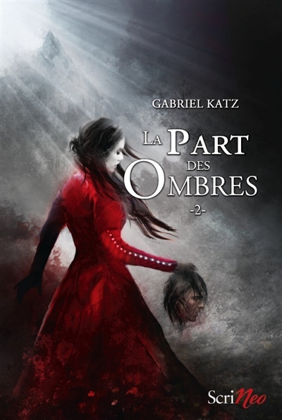 La part des ombres T.02 | Katz, Gabriel